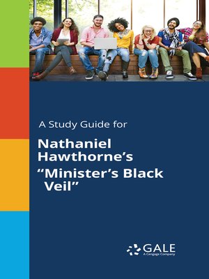 cover image of A Study Guide for Nathaniel Hawthorne's "Minister's Black Veil"